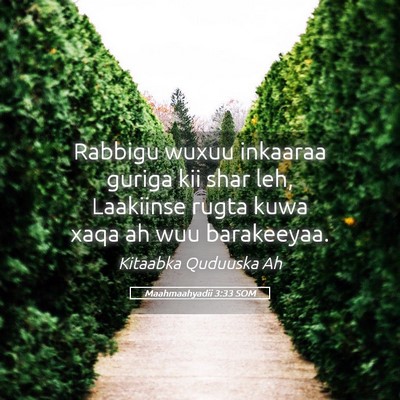 Picture 05 - Maahmaahyadii 3:33 SOM - Rabbigu wuxuu inkaaraa guriga kii shar leh, - Bible Verse Picture
