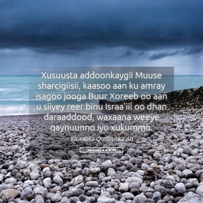 Picture 05 - Malaakii 4:4 SOM - Xusuusta addoonkaygii Muuse sharcigiisii, kaasoo - Bible Verse Picture