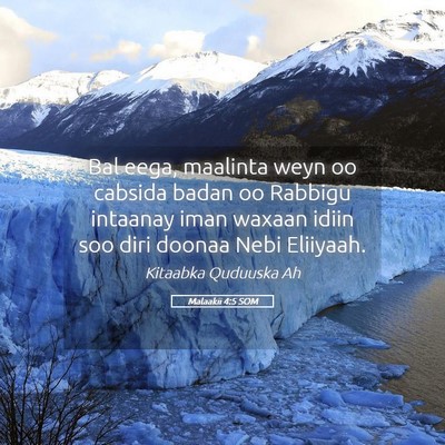 Picture 05 - Malaakii 4:5 SOM - Bal eega, maalinta weyn oo cabsida badan oo - Bible Verse Picture