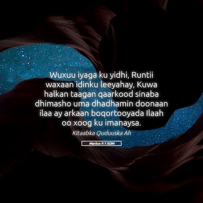 Picture 05 - Markos 9:1 SOM - Wuxuu iyaga ku yidhi, Runtii waxaan idinku - Bible Verse Picture