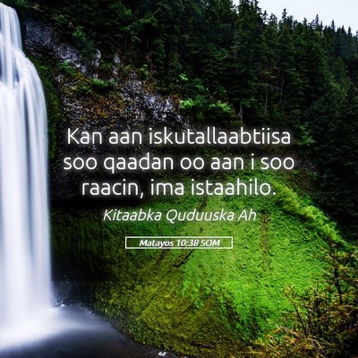 Picture 05 - Matayos 10:38 SOM - Kan aan iskutallaabtiisa soo qaadan oo aan i soo - Bible Verse Picture