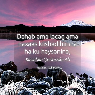 Picture 05 - Matayos 10:9 SOM - Dahab ama lacag ama naxaas kiishadihiinna ha ku - Bible Verse Picture
