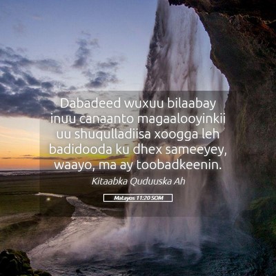 Picture 05 - Matayos 11:20 SOM - Dabadeed wuxuu bilaabay inuu canaanto - Bible Verse Picture