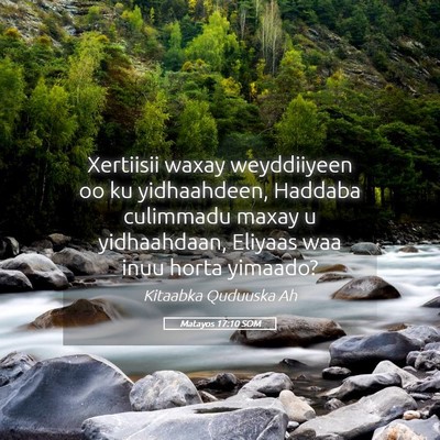 Picture 05 - Matayos 17:10 SOM - Xertiisii waxay weyddiiyeen oo ku yidhaahdeen, - Bible Verse Picture