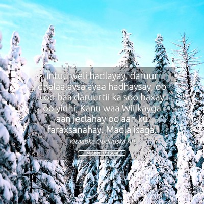 Picture 05 - Matayos 17:5 SOM - Intuu weli hadlayay, daruur dhalaalaysa ayaa - Bible Verse Picture