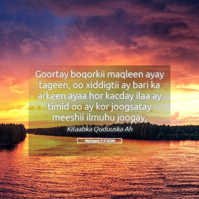 Picture 05 - Matayos 2:9 SOM - Goortay boqorkii maqleen ayay tageen, oo - Bible Verse Picture