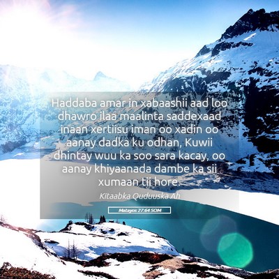 Picture 05 - Matayos 27:64 SOM - Haddaba amar in xabaashii aad loo dhawro ilaa - Bible Verse Picture