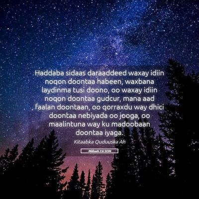 Picture 05 - Miikaah 3:6 SOM - Haddaba sidaas daraaddeed waxay idiin noqon - Bible Verse Picture