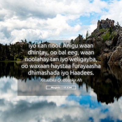 Picture 05 - Muujintii 1:18 SOM - iyo kan nool. Anigu waan dhintay, oo bal eeg, - Bible Verse Picture