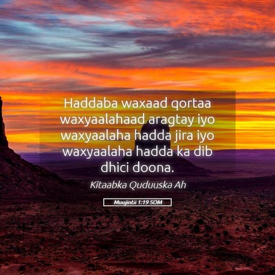 Picture 05 - Muujintii 1:19 SOM - Haddaba waxaad qortaa waxyaalahaad aragtay iyo - Bible Verse Picture