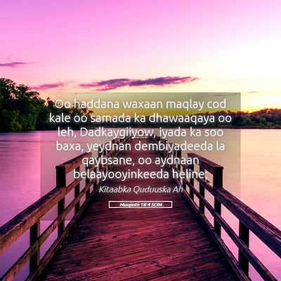 Picture 05 - Muujintii 18:4 SOM - Oo haddana waxaan maqlay cod kale oo samada ka - Bible Verse Picture