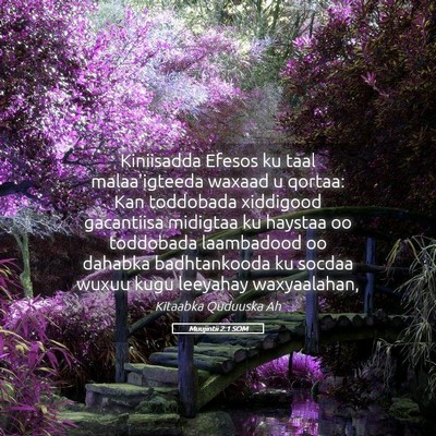 Picture 05 - Muujintii 2:1 SOM - Kiniisadda Efesos ku taal malaa'igteeda waxaad u - Bible Verse Picture