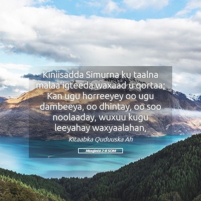Picture 05 - Muujintii 2:8 SOM - Kiniisadda Simurna ku taalna malaa'igteeda waxaad - Bible Verse Picture