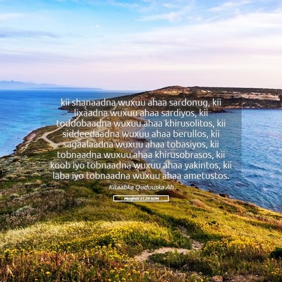Picture 05 - Muujintii 21:20 SOM - kii shanaadna wuxuu ahaa sardonug, kii lixaadna - Bible Verse Picture