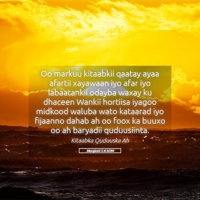Picture 05 - Muujintii 5:8 SOM - Oo markuu kitaabkii qaatay ayaa afartii xayawaan - Bible Verse Picture