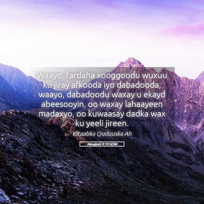 Picture 05 - Muujintii 9:19 SOM - Waayo, fardaha xooggoodu wuxuu ku jiray afkooda - Bible Verse Picture