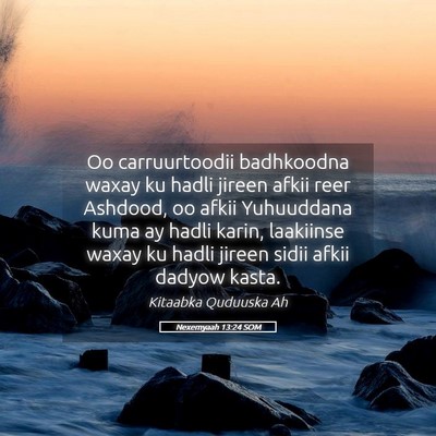 Picture 05 - Nexemyaah 13:24 SOM - Oo carruurtoodii badhkoodna waxay ku hadli jireen - Bible Verse Picture