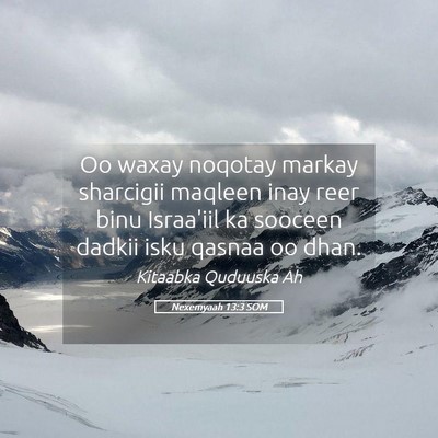 Picture 05 - Nexemyaah 13:3 SOM - Oo waxay noqotay markay sharcigii maqleen inay - Bible Verse Picture