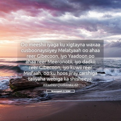 Picture 05 - Nexemyaah 3:7 SOM - Oo meeshii iyaga ku xigtayna waxaa - Bible Verse Picture