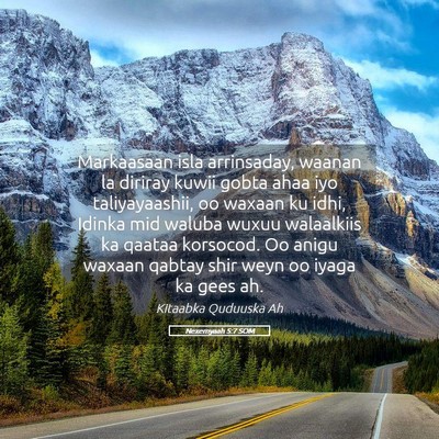 Picture 05 - Nexemyaah 5:7 SOM - Markaasaan isla arrinsaday, waanan la diriray - Bible Verse Picture