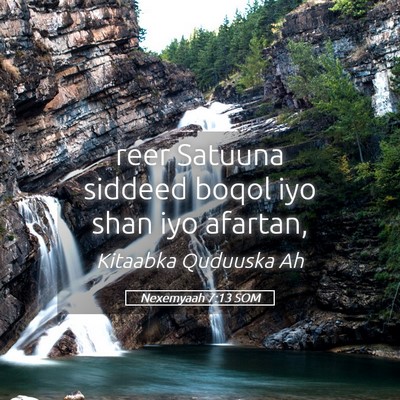 Picture 05 - Nexemyaah 7:13 SOM - reer Satuuna siddeed boqol iyo shan iyo - Bible Verse Picture