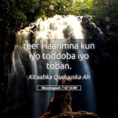 Picture 05 - Nexemyaah 7:42 SOM - reer Haarimna kun iyo toddoba iyo - Bible Verse Picture