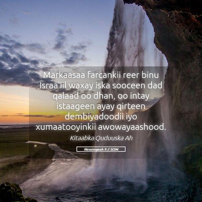 Picture 05 - Nexemyaah 9:2 SOM - Markaasaa farcankii reer binu Israa'iil waxay - Bible Verse Picture
