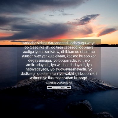 Picture 05 - Nexemyaah 9:32 SOM - Haddaba sidaas daraaddeed Ilaahayaga weyn, oo - Bible Verse Picture