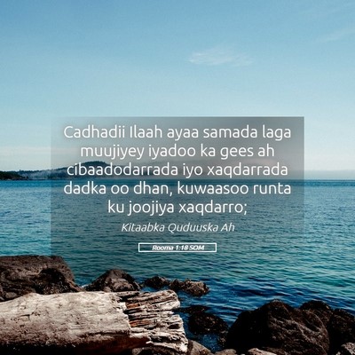 Picture 05 - Rooma 1:18 SOM - Cadhadii Ilaah ayaa samada laga muujiyey iyadoo - Bible Verse Picture