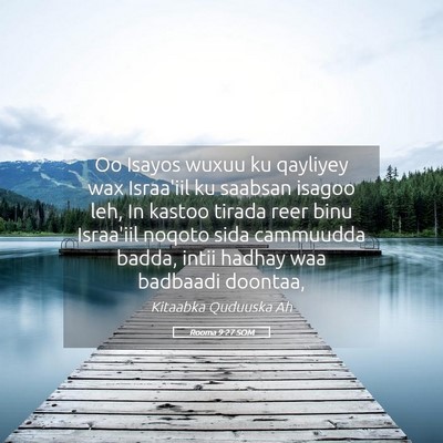 Picture 05 - Rooma 9:27 SOM - Oo Isayos wuxuu ku qayliyey wax Israa'iil ku - Bible Verse Picture