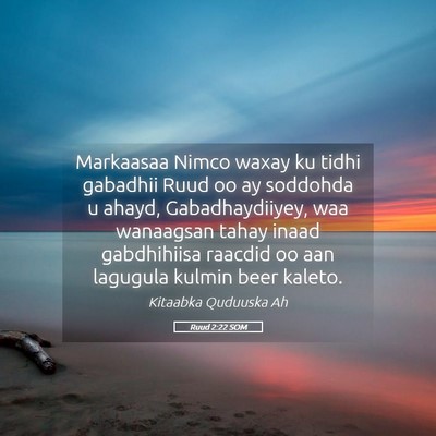 Picture 05 - Ruud 2:22 SOM - Markaasaa Nimco waxay ku tidhi gabadhii Ruud oo - Bible Verse Picture