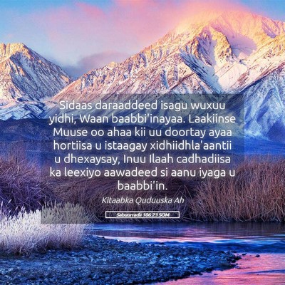 Picture 05 - Sabuurradii 106:23 SOM - Sidaas daraaddeed isagu wuxuu yidhi, Waan - Bible Verse Picture