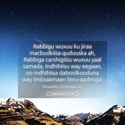 Picture 05 - Sabuurradii 11:4 SOM - Rabbigu wuxuu ku jiraa macbudkiisa quduuska ah, - Bible Verse Picture