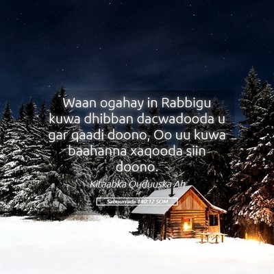 Picture 05 - Sabuurradii 140:12 SOM - Waan ogahay in Rabbigu kuwa dhibban dacwadooda u - Bible Verse Picture