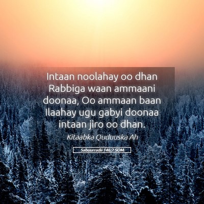 Picture 05 - Sabuurradii 146:2 SOM - Intaan noolahay oo dhan Rabbiga waan ammaani - Bible Verse Picture