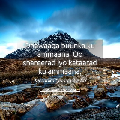 Picture 05 - Sabuurradii 150:3 SOM - Dhawaaqa buunka ku ammaana, Oo shareerad iyo - Bible Verse Picture