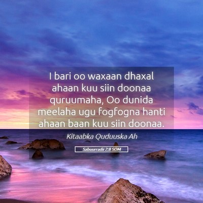 Picture 05 - Sabuurradii 2:8 SOM - I bari oo waxaan dhaxal ahaan kuu siin doonaa - Bible Verse Picture