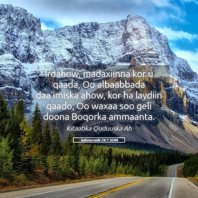 Picture 05 - Sabuurradii 24:7 SOM - Irdahow, madaxiinna kor u qaada, Oo albaabbada - Bible Verse Picture