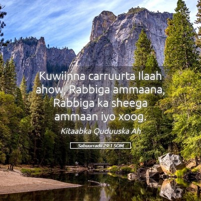 Picture 05 - Sabuurradii 29:1 SOM - Kuwiinna carruurta Ilaah ahow, Rabbiga ammaana, - Bible Verse Picture