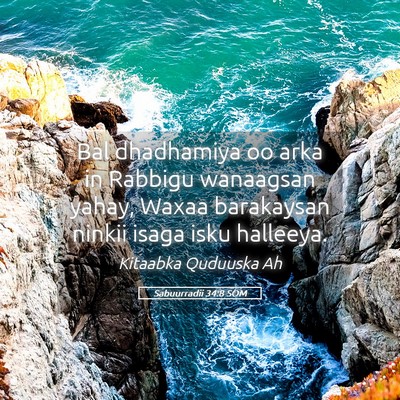 Picture 05 - Sabuurradii 34:8 SOM - Bal dhadhamiya oo arka in Rabbigu wanaagsan - Bible Verse Picture