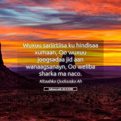 Picture 05 - Sabuurradii 36:4 SOM - Wuxuu sariirtiisa ku hindisaa xumaan, Oo wuxuu - Bible Verse Picture
