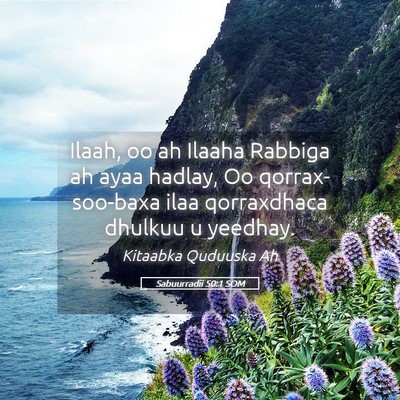 Picture 05 - Sabuurradii 50:1 SOM - Ilaah, oo ah Ilaaha Rabbiga ah ayaa hadlay, Oo - Bible Verse Picture