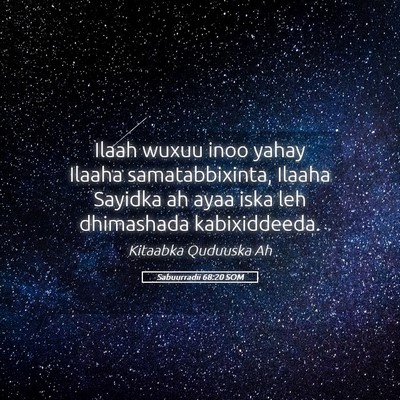 Picture 05 - Sabuurradii 68:20 SOM - Ilaah wuxuu inoo yahay Ilaaha samatabbixinta, - Bible Verse Picture