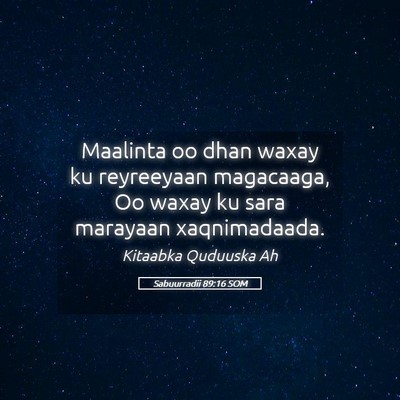 Picture 05 - Sabuurradii 89:16 SOM - Maalinta oo dhan waxay ku reyreeyaan magacaaga, - Bible Verse Picture