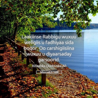 Picture 05 - Sabuurradii 9:7 SOM - Laakiinse Rabbigu wuxuu weligiis u fadhiyaa sida - Bible Verse Picture