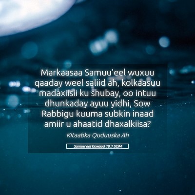 Picture 05 - Samuu'eel Kowaad 10:1 SOM - Markaasaa Samuu'eel wuxuu qaaday weel saliid ah, - Bible Verse Picture