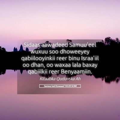 Picture 05 - Samuu'eel Kowaad 10:20 SOM - Sidaas aawadeed Samuu'eel wuxuu soo dhoweeyey - Bible Verse Picture
