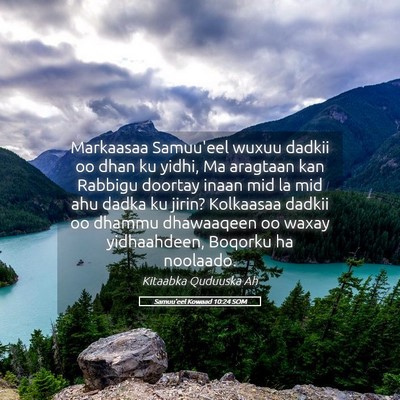 Picture 05 - Samuu'eel Kowaad 10:24 SOM - Markaasaa Samuu'eel wuxuu dadkii oo dhan ku - Bible Verse Picture