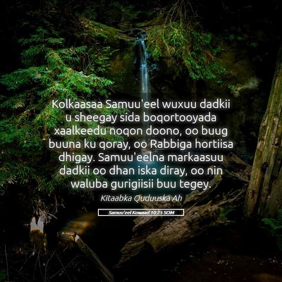 Picture 05 - Samuu'eel Kowaad 10:25 SOM - Kolkaasaa Samuu'eel wuxuu dadkii u sheegay sida - Bible Verse Picture