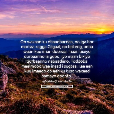 Picture 05 - Samuu'eel Kowaad 10:8 SOM - Oo waxaad ku dhaadhacdaa, oo iga hor martaa xagga - Bible Verse Picture
